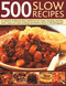 500 Slow Recipes - 9781846817281 by Catherine Atkinson, Jenni Fleetwood, 9781846817281