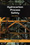 Hydrocarbon Process Safety by Clifford Jones, 9781849950558