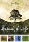 Hadrian's Wildlife by John Miles, 9781849950633