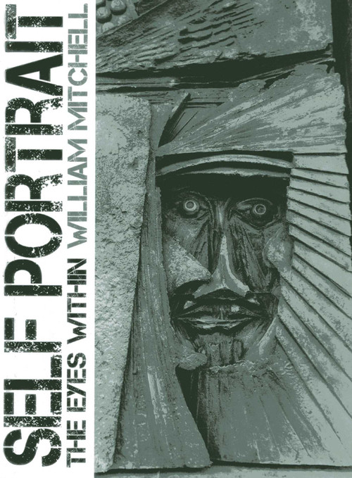 Self Portrait by Bill Mitchell, 9781849950794
