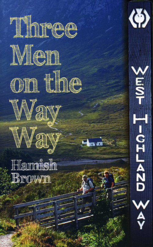 Three Men on the Way Way by Hamish Brown, 9781849950879
