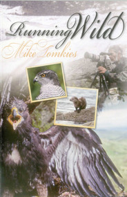 Running Wild - 9781849951234 by Mike Tomkies, 9781849951234