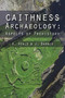 Caithness Archaeology by A. Heald, J. Barber, 9781849951517