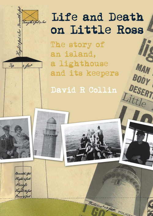 Life and Death on Little Ross by David R Collin, 9781849953597