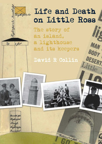 Life and Death on Little Ross by David R Collin, 9781849953597