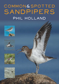 Common & Spotted Sandpipers by Phil Holland, 9781849953610