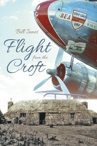 Flight from the Croft by Bill Innes, 9781849953979