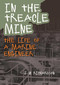 In the Treacle Mine (The Life of a Marine Engineer) by J W Richardson, 9781849954884