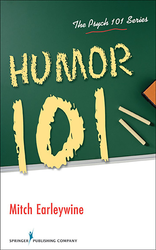 Humor 101 by Mitch Earleywine, 9780826106087
