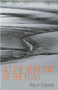 At the Very End of the Road by Phillip Edwards, 9781849954976