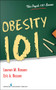 Obesity 101 by Lauren Rossen, Eric Rossen, 9780826107442