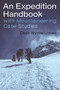 An Expedition Handbook (With Mountaineering Case Studies) by Dave Wynne-Jones, 9781849955355