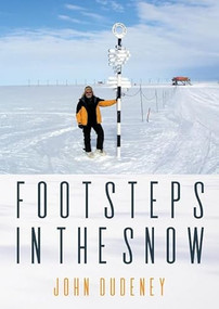 Footsteps in the Snow by John Dudeney, 9781849955393