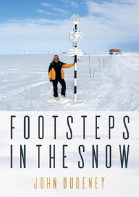 Footsteps in the Snow by John Dudeney, 9781849955393
