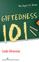 Giftedness 101 by Linda Silverman, 9780826107978