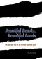 Beautiful Beasts, Beautiful Lands (The Fall and Rise of an African National Park) by Mark Infield, 9781849955621