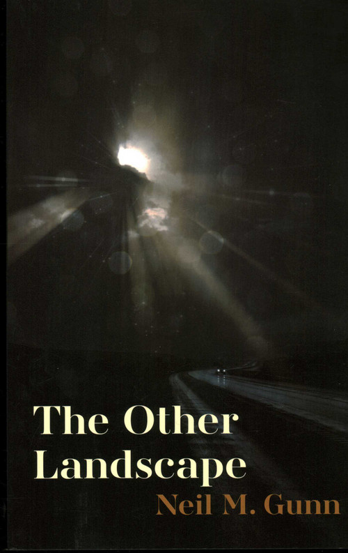 The Other Landscape by Neil M. Gunn, 9781849955850