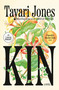 Kin: Oprah's Book Club (A Novel) - 9798217346981 by Tayari Jones, 9798217346981