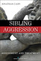 Sibling Aggression (Assessment and Treatment) by Jonathan Caspi, 9780826124159