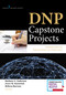 DNP Capstone Projects (Exemplars of Excellence in Practice) by Barbara A. Anderson, Joyce M. Knestrick, Rebeca Barroso, 9780826130259