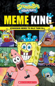 SpongeBob SquarePants: Meme King by Brigid Martin, 9798225042486