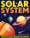 The Solar System (A Breathtaking Tour of the Universe and How it Works with More Than 300 Incredible Photographs and Illustrations) by Alexander Gordon Smith, 9781861473271