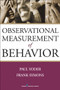 Observational Measurement of Behavior by Paul Yoder, Frank Symons, 9780826137975