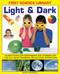 First Science Library: Light & Dark by Wendy Madgwick, 9781861473554