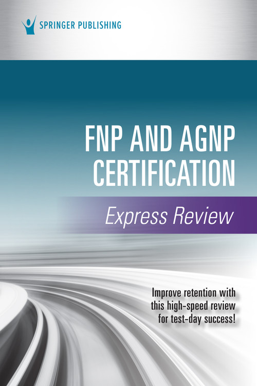 FNP and AGNP Certification Express Review by Springer Publishing Company, 9780826159724