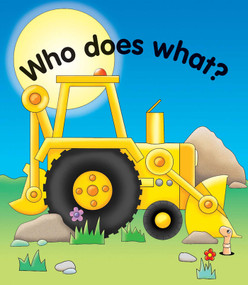 Pull The Lever: Who Does What? by Jane Wolfe, Tors Benham, 9781861473929