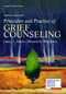 Principles and Practice of Grief Counseling by Darcy L. Harris, Howard R. Winokuer, 9780826173324