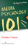 Media Psychology 101 by Christopher Ferguson, 9780826196736