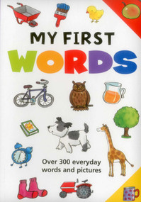 My First Words (Over 300 Everyday Words And Pictures) by Jan Lewis, 9781861476272
