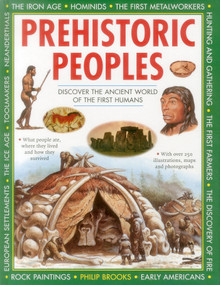 Prehistoric Peoples (Discover the Ancient World of the First Humans) by Philip Brooks, 9781861476586