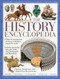 The History Encyclopedia (Follow The Development Of Human Civilization Around The World) by John Farndon, Will Fowler, Brian Ward, 9781861477088