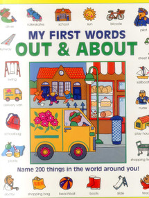 My First Words: Out and About (Name 200 Things In The World Around You!) by Nicola Baxter, Susie Lacome, 9781861477774