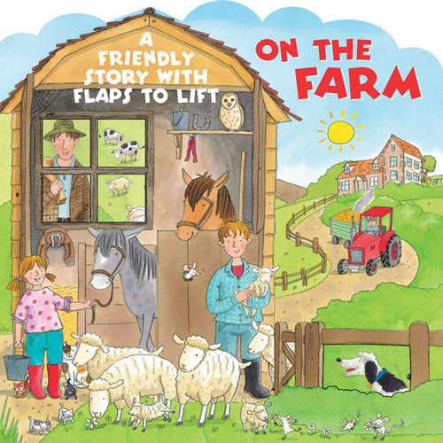 The On The Farm (A Friendly Story With Flaps To Lift) by Jan Lewis, 9781861477798