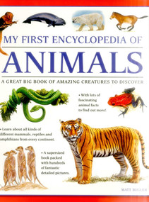 My First Encylopedia of Animals (A First Encyclopedia With Supersize Pictures) by Matt Bugler, 9781861478221