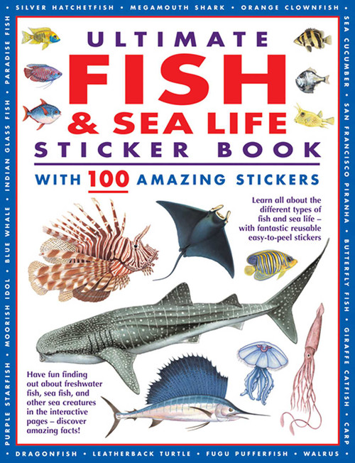 Ultimate Fish & Sea Life Sticker Book with 100 Amazing Stickers by Armadillo Press, 9781861478801