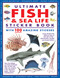 Ultimate Fish & Sea Life Sticker Book with 100 Amazing Stickers by Armadillo Press, 9781861478801