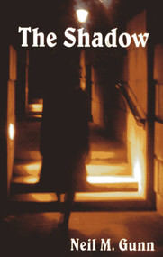 Shadow - 9781870325493 by Neil M. Gunn, 9781870325493