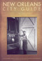 New Orleans City Guide by Works Progress Administration, Lawrence N. Powell, 9781891053085