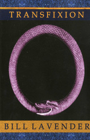 Transfixion by Bill Lavender, 9781891053115