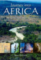 Journey into Africa (The Life and Death of Keith Johnston, Scottish cartographer and explorer) by James McCarthy, 9781904445012
