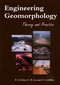 Engineering Geomorphology by P. G. Fookes, E. Mark Lee, James Griffiths, 9781904445388