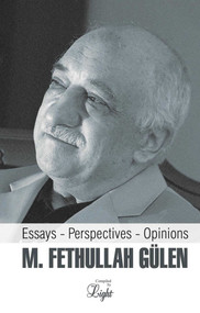 M. Fethullah Gulen (Essays-Perspectives-Opinions) by Jay Willoughby, 9781932099805