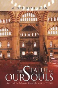 The Statue of our Souls by M. Fethullah Gülen, 9781932099874
