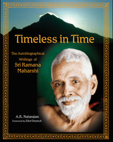 Timeless in Time (Sri Ramana Maharshi) by A. R. Natarjan, 9781933316154