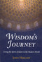 Wisdom's Journey (Living the Spirit of Islam in the Modern World) by John Herlihy, 9781933316642