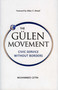 The Gulen Movement (Civic Service without Borders) by Muhammed Cetin, 9781935295082